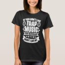 Search for trapping tshirts Party