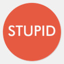 Search for stupidity stickers Funny