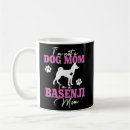 Search for basenji mugs Mum