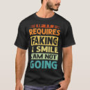 Search for require tshirts Sarcastic