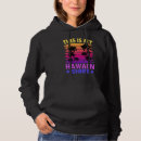 Search for hawaii hoodies This