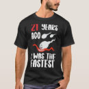 Search for funny 21st birthday tshirts Fastest