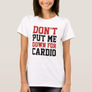 Search for put downs tshirts Fitness
