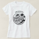 Search for family memory tshirts Vacation