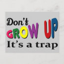 Search for growing up postcards Don't grow up
