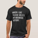 Search for browser tshirts Computer