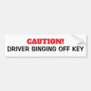 Search for sing bumper stickers Funny