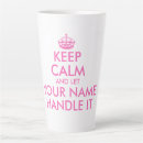 Search for keep calm mugs Funny