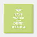 Search for tequila magnets Funny