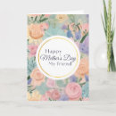 Search for friend mothers day cards Flowers