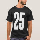 Search for number 25 tshirts Team