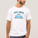 Search for dad jokes tshirts pun