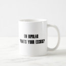 Search for bipolar mugs Humour