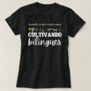 Search for bilingual teachers tshirts Dual language