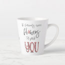 Search for floral quote mugs Feminine