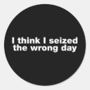 Search for seize stickers Quote