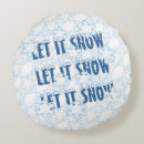 Search for let it snow cushions Round