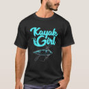 Search for funny kayaking tshirts Cool