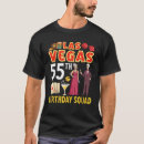 Search for vegas birthday tshirts 55th