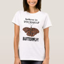 Search for butterfly quote tshirts Elegant