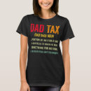 Search for tax tshirts Daddy