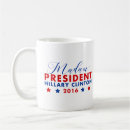 Search for hillary for president mugs Liberal