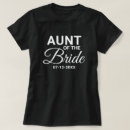 Search for aunt of the bride tshirts Auntie