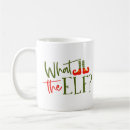 Search for elf humour mugs Cute