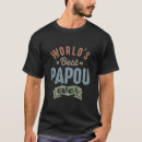 Search for papo tshirts Grandfather