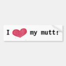Search for mutt bumper stickers Lover