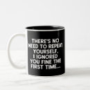 Search for i need you mugs Funny