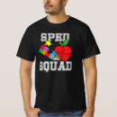 Search for sped squad tshirts School