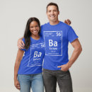 Search for barium tshirts Chemist