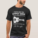 Search for gypsy soul tshirts Rock