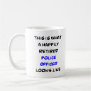 Search for police retirement mugs Retired police officer