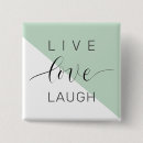 Search for live laugh love badges Inspiration