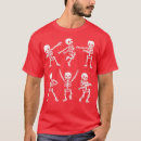 Search for dancing skeleton tshirts Bones