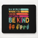 Search for world autism mousepads Be kind