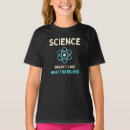 Search for believe in science tshirts Geek