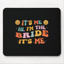 Search for party for bride mousepads Bachelorette