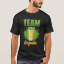 Search for tequila salt lime tshirts Team