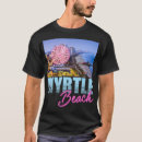 Search for myrtle beach tshirts Style