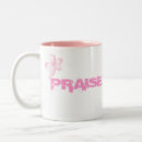Search for praise and worship mugs God