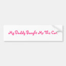 Search for daddy bumper stickers Money