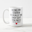 Search for for sister coffee mugs Sisters