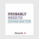 Search for drink water stickers Hydration reminder