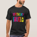 Search for spanish birthday tshirts Grandpa