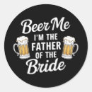 Search for father of the bride stickers Bridal glam