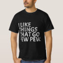 Search for gun enthusiast tshirts Funny