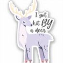 Search for deer quotes stickers Cute